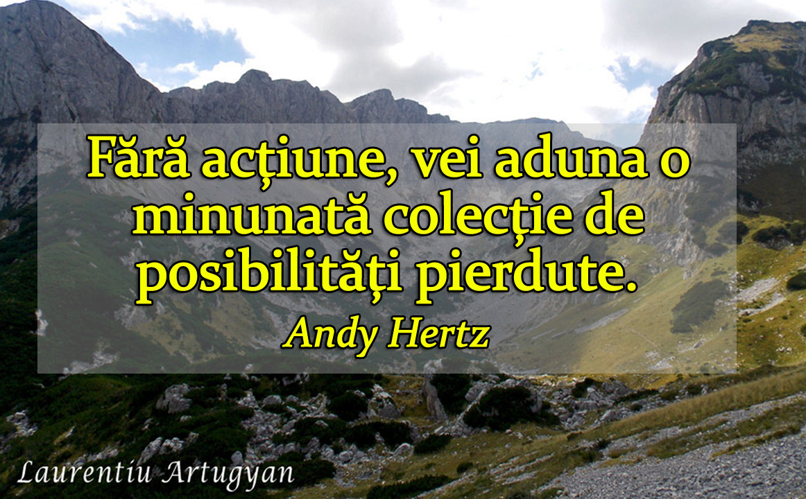 Actiunea – „ingredientul” care transforma visele in realitate
