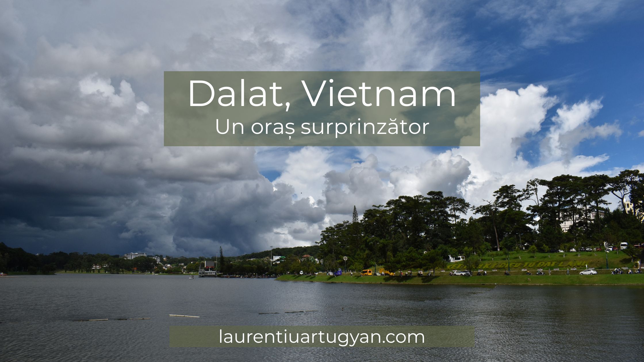 Dalat – o stațiune montană surprinzătoare în Vietnam. De ce este supranumită „Elveția” Vietnamului?